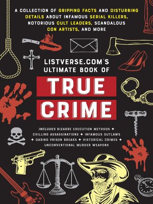 cover image of Listverse.com's Ultimate Book of True Crime